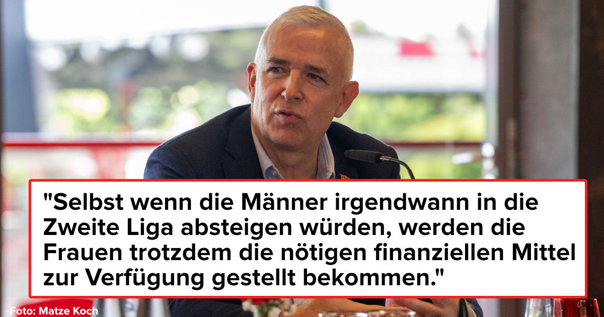 Zingler is serious: Relegation of the men would change nothing for ...